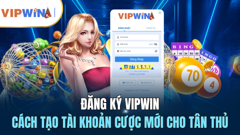 Đăng Ký VIPWIN