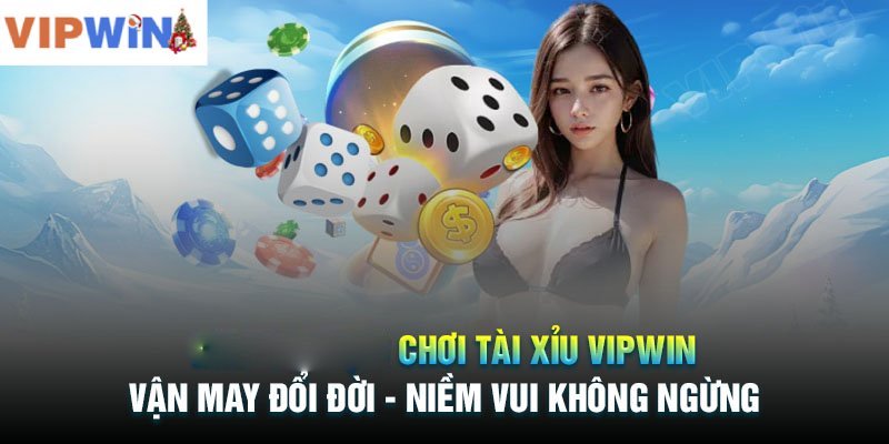 Tài xỉu VIPWIN