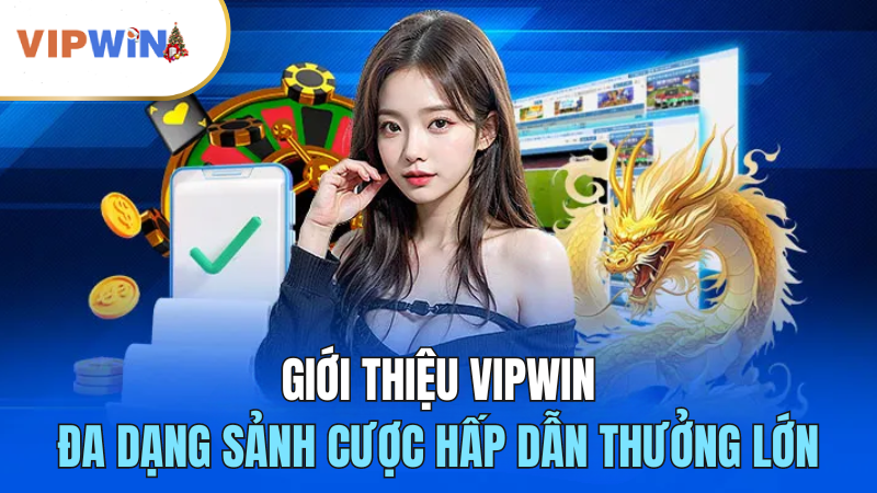 giới thiệu vipwin